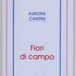 copertina primo libro di poesie FIORI DI CAMPO 1993 rieditato 2011